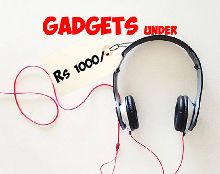 5 Cool gadgets you can buy for Rs 1000