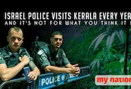 Why Israel Police visits Kerala every year