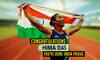 Hima Das creates history, becomes first Indian woman to bag gold in 400m race against all odds