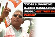 'Those backing illegal Bangladeshis, Rohingyas should get their bags packed'