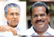 Kerala Pinarayi Vijayan  EP Jayarajan  Chief Minister AK Balan CPM CPI LDF Controversy