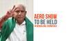 Karnataka: 'Aero show will happen in Karnataka,' says BJP state president BS Yeddyurappa