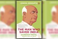 Hindol Sengupta, Sardar Patel, Vallabhbhai Patel, Jawaharlal Nehru, Mahatma Gandhi