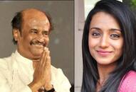 Rajinikanth film: South actress Trisha  work superstar