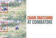 Tamil Nadu: Chain snatching takes place in broad day light at Coimbatore