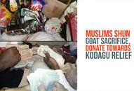 Kodagu Floods Money goats Eid Ul Adah relief work