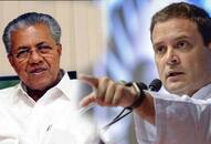 Kerala flood relief: Opposition communist cpm pinarayi vijayan rahul gandhi