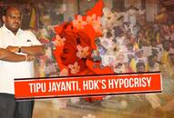 HD Kumaraswamy Hypocrisy Tipu Jayanti Congress BJP JDS Karnataka Video