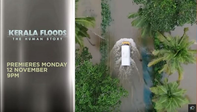 Discovery channel release Kerala Floods  documentary promo video