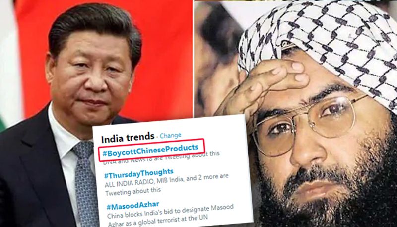 BoycottChineseProducts trends on Twitter as China blocks UN move to list Masood Azhar global terrorist