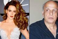 Mahesh Bhatt calls Kangana Ranaut 'bachchi' after facing allegations of throwing chappal at her