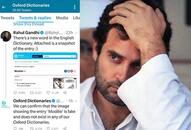 Oxford Dictionaries busted Congress Chief Rahul Gandhi fake claim on word modilie