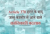 what were the provisions in article 370, what will change in jammu kashmir after removing this