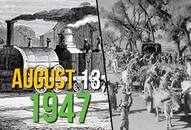 Independence Day Special: This day that year- What happened on August 13, 1947?