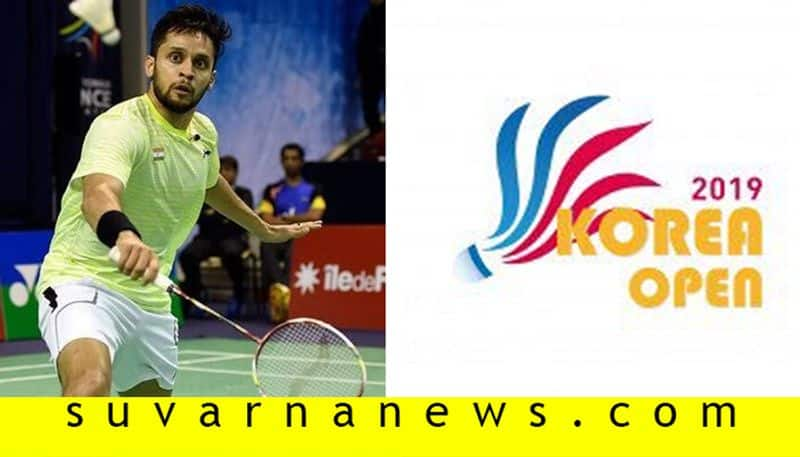 Korea Open 2019 Parupalli Kashyap enters Quarter Finals