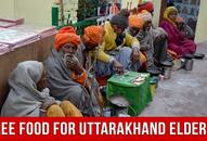 Why Uttarakhand Government is Providing Free Meal To Elderly People