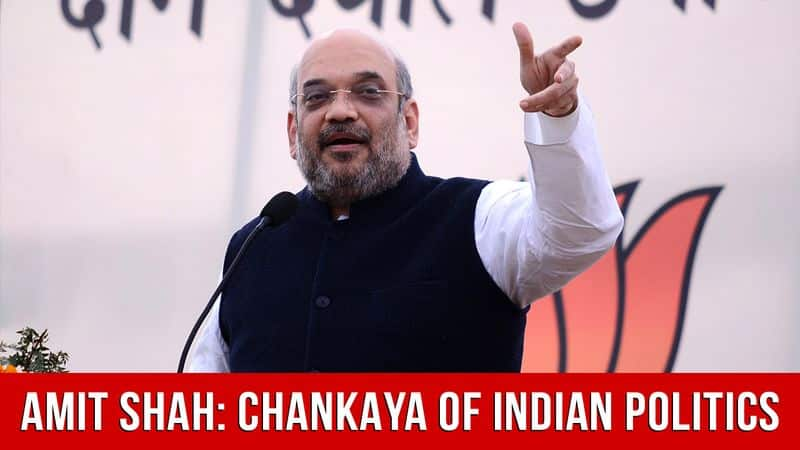 Amit Shah: Chanakya Of Indian Politics