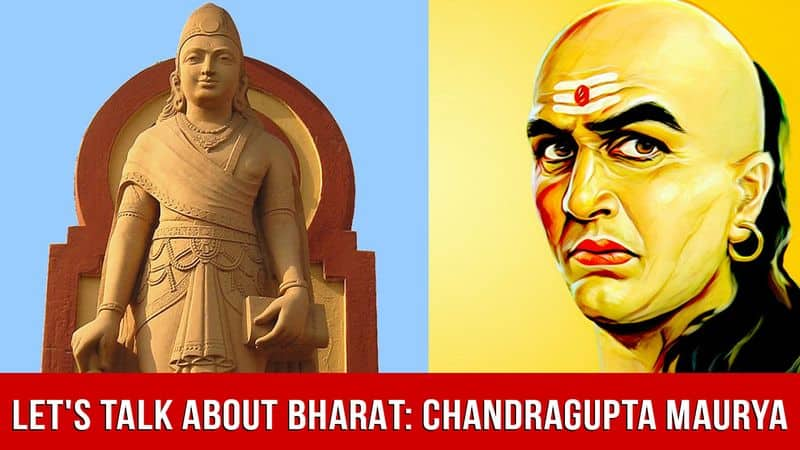 Lets Talk About Bharat Chandragupta Maurya