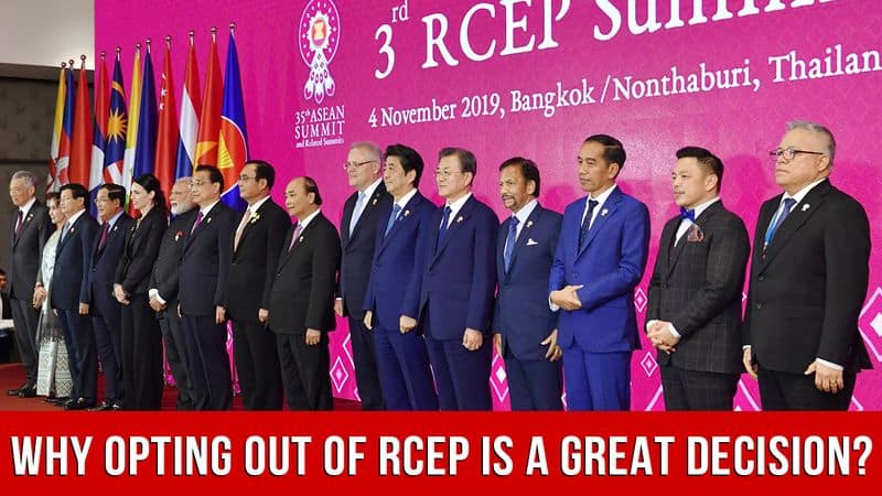 India opted out of RCEP and why it is a good decision