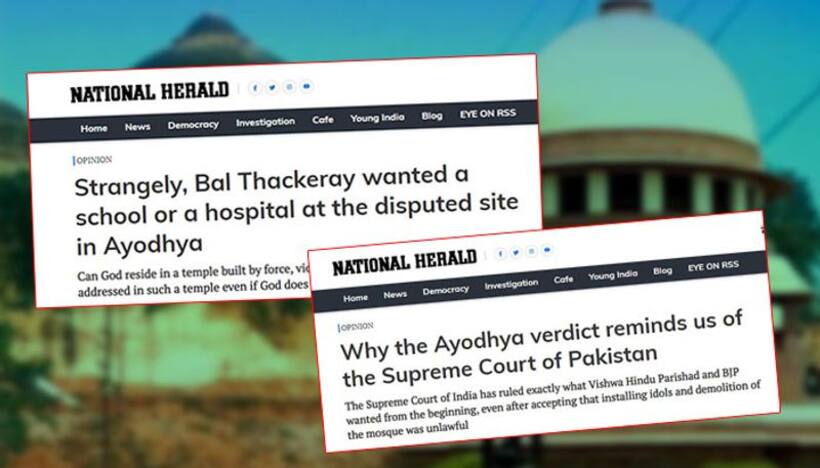 Ayodhya verdict: Congress hurts Hindu sentiments in its mouthpiece National Herald