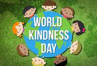 World Kindness Day Here is how you can light up someones day