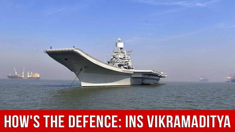 Hows The Defence INS Vikramaditya