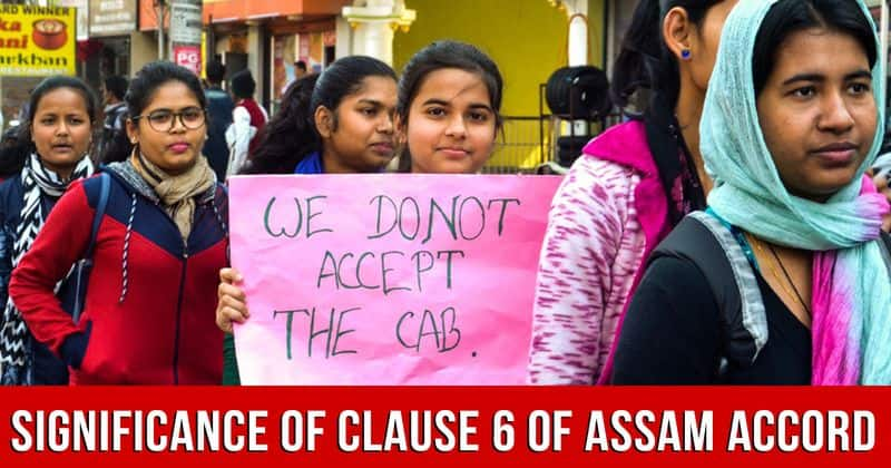 CAB Row Significance Of Assam Accord's Clause 6 In Protecting The State's Culture