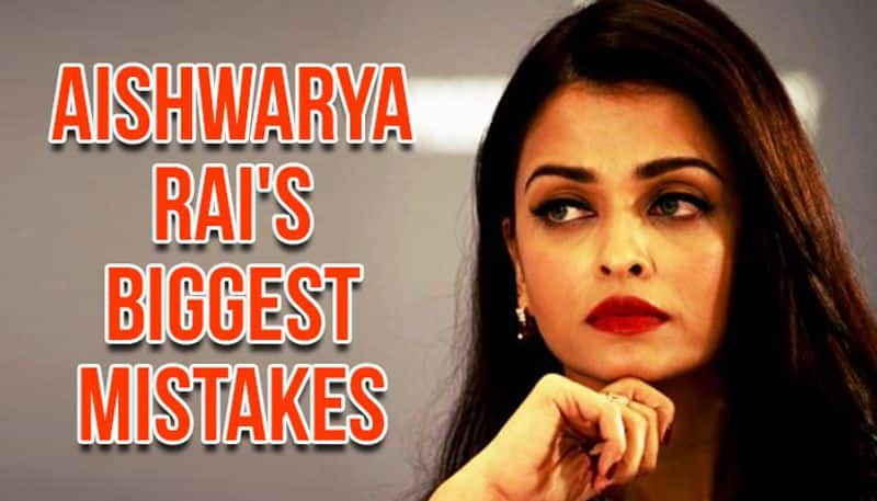 Aishwarya Rai's ten biggest mistakes in Bollywood