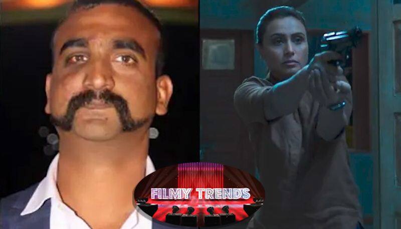 Filmy Trends: From movie on Balakot Air Strikes to Rani Mukerji is back with a bang