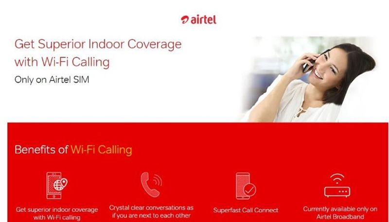 Bharti Airtel launches Wi-Fi calling in Mumbai, Kolkata, Andhra, Karnataka, TN