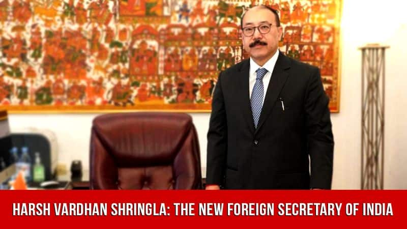 Harsh Vardhan Shringla The new foreign secretary of India