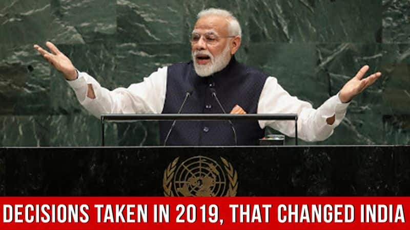 Decisions taken in 2019, that changed India