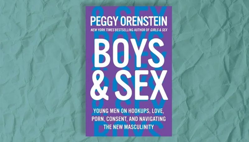 about the book Boys and Sex: Young Men on Hookups, Love, Porn, Consent, and Navigating the New Masculinity Peggy Orenstein talks