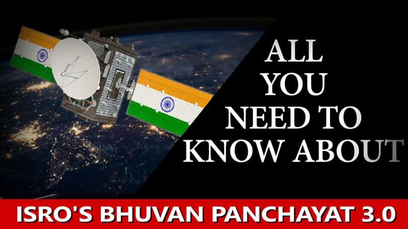 ISRO Launches  "Bhuvan Panchayat V 3.0" Web Portal To Assist Gram Panchayat At Grassroot Level