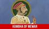 Let's Talk About Bharat: Rana Kumbha Of Mewar