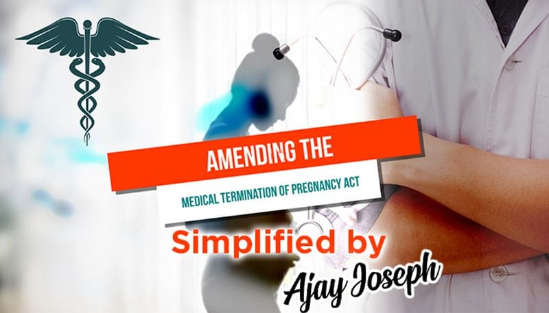 Aborting old ways: Significance of amendment to Medical Termination Pregnancy Act