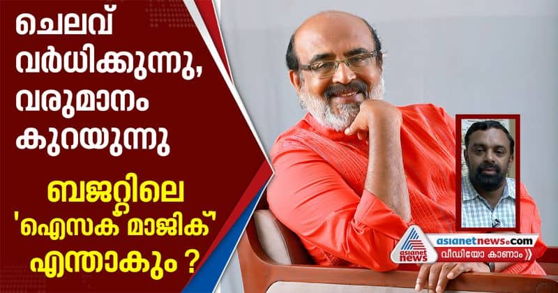 economic recession in state people expect isaac magic in kerala budget 2020