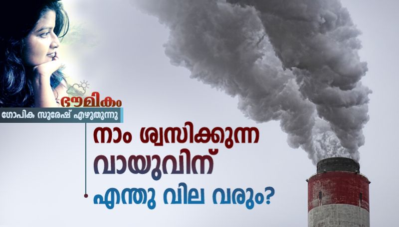 Air Pollution costs 8 Billion dollar a Day says Greenpeace Gopika Suresh climate column