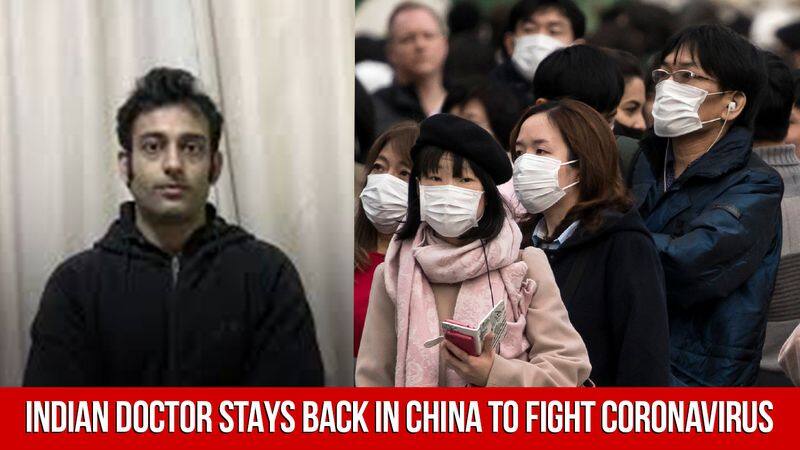 Brave Indian Doctor Stays Back In China To Fight Coronavirus