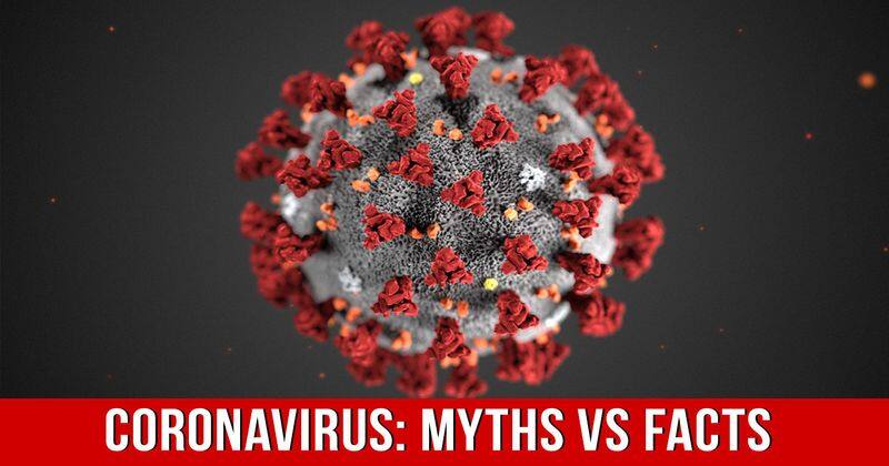 Coronavirus: Myths vs Facts