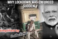 Should PM have given more time before announcing lockdown? That would have only defeated the purpose!