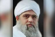 Police can interrogate Tablighi Jamaat leader Saad