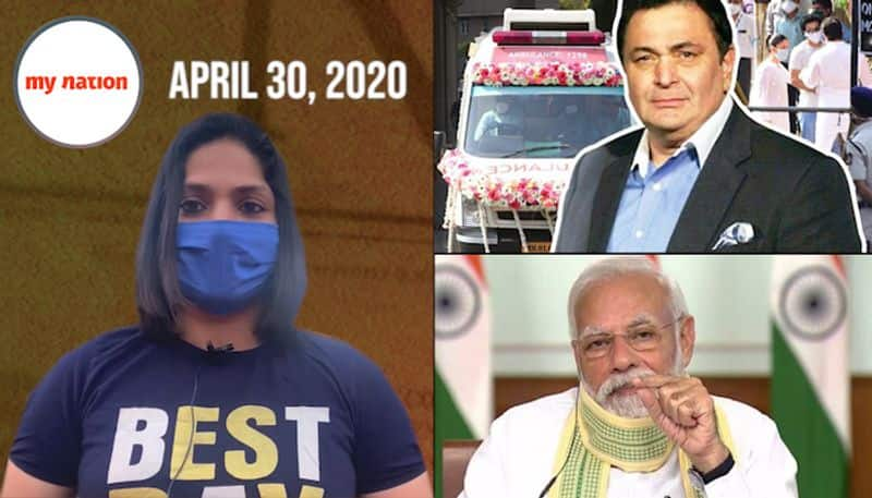 From news on Rishi Kapoors death to PMs discussion to improve economy watch MyNation in 100 seconds