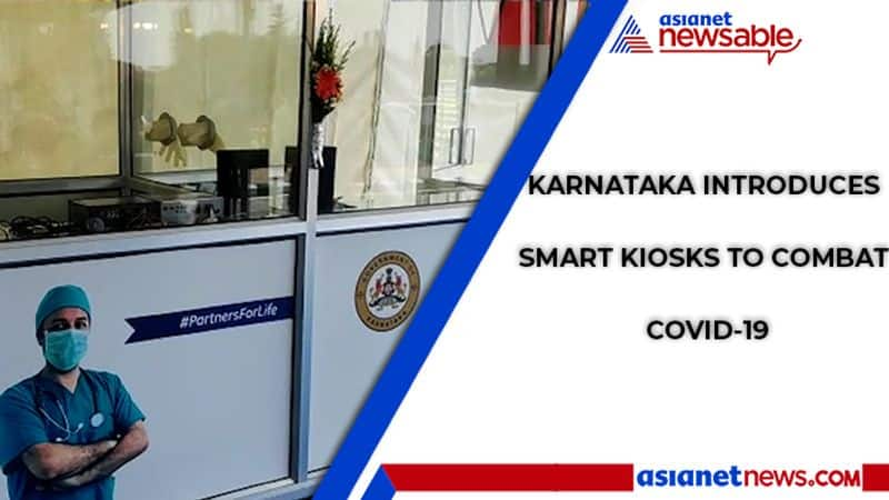 Karnataka introduces smart kiosks to combat COVID-19