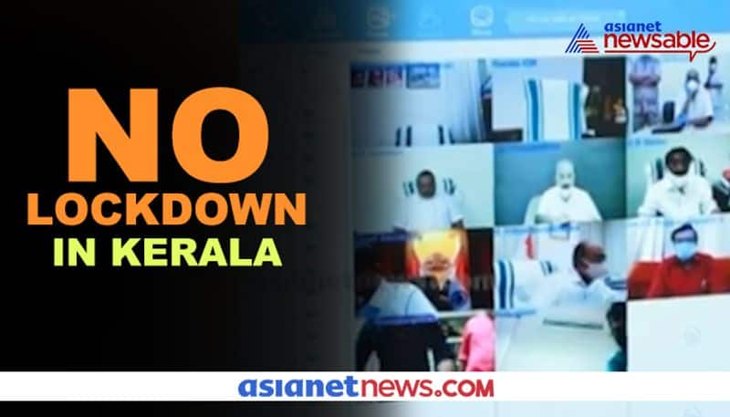 Coronavirus No complete lockdown in Kerala