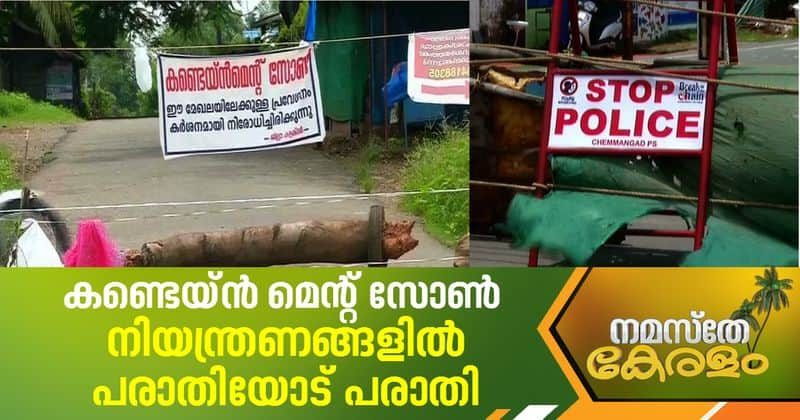 complaints against containment zone restrictions in kerala