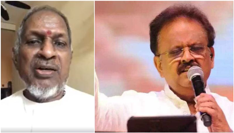 ilaiyaraaja post a video message for sp balasubrahmanyam