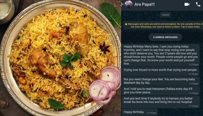 cry over biryani not for people father advice on daughters birthday