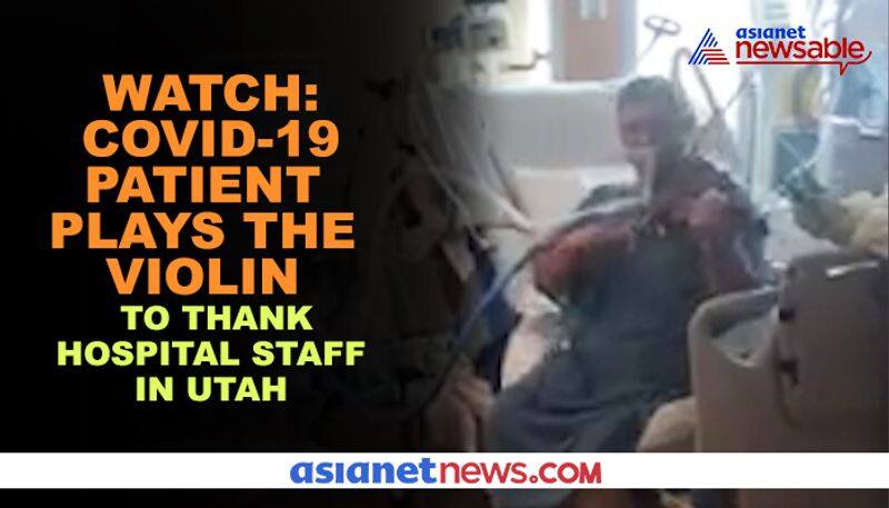 Covid-19 patient plays violin in ICU to thank hospital staff; video goes viral - gps