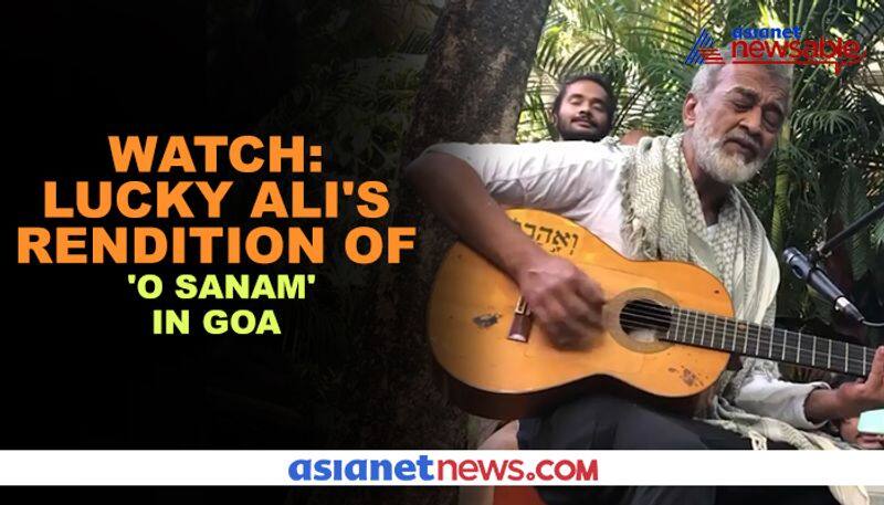 Lucky Ali's soulful rendition of 'O Sanam' in Goa is trending on the Internet: Check out - gps